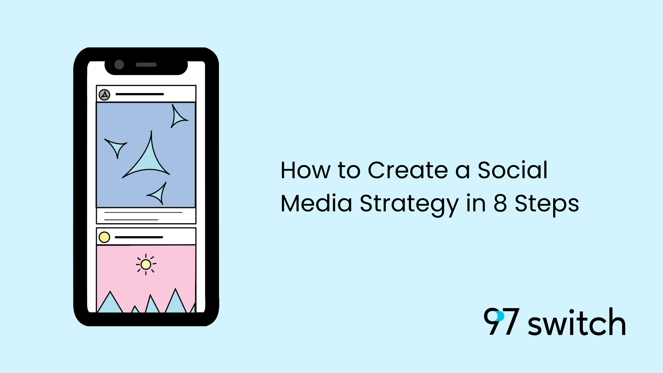 How to Create a Social Media Strategy in 8 Steps