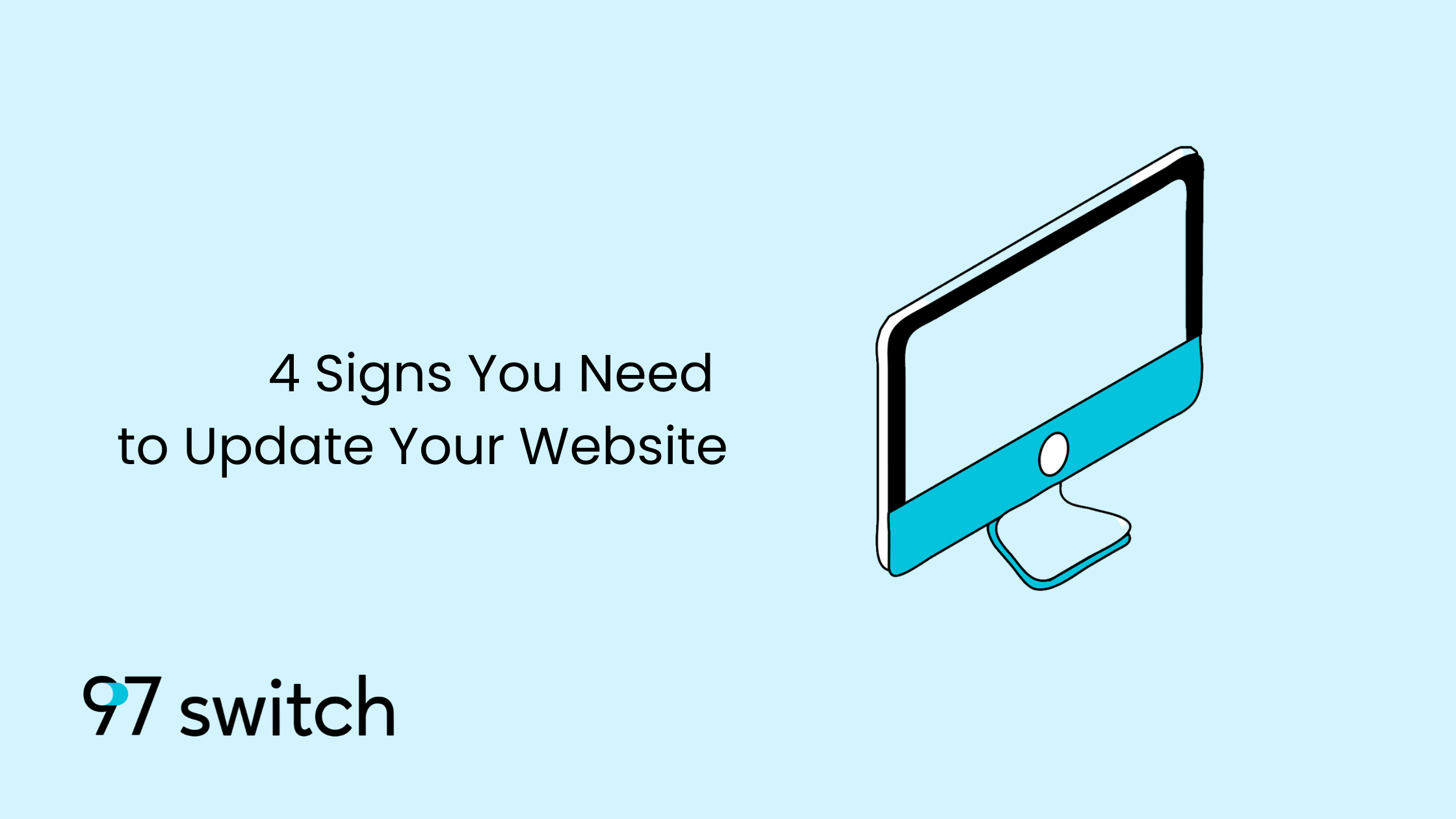 4 Signs You Need to Update Your Website